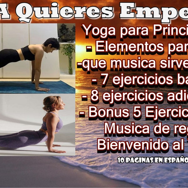 Yoga Principiantes, elementos y algunos ejercicios para empezar en yoga