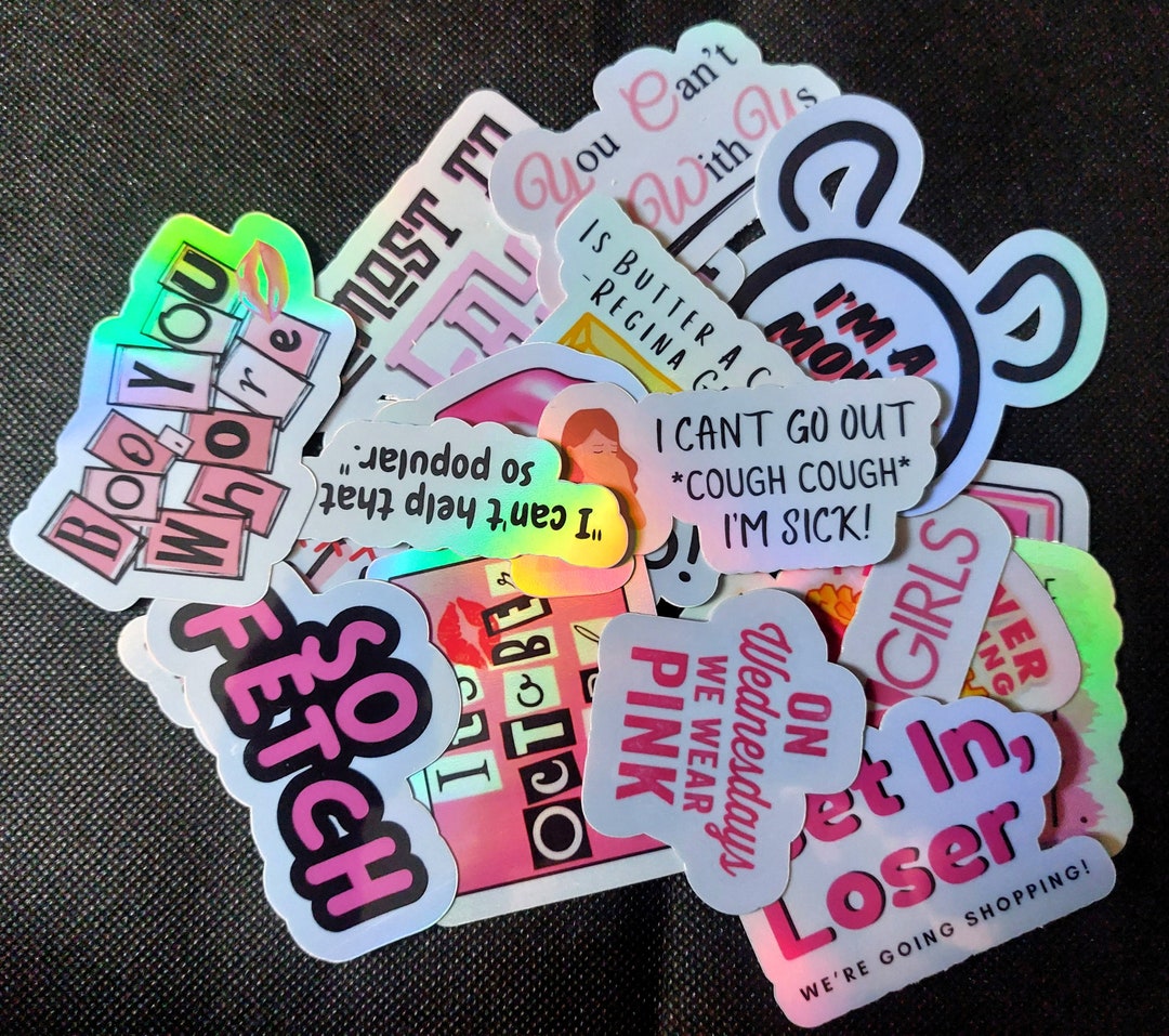 So Fetch, Mean Girls Movie Quotes Sticker Pack 18 Fetch-worthy Decals ...