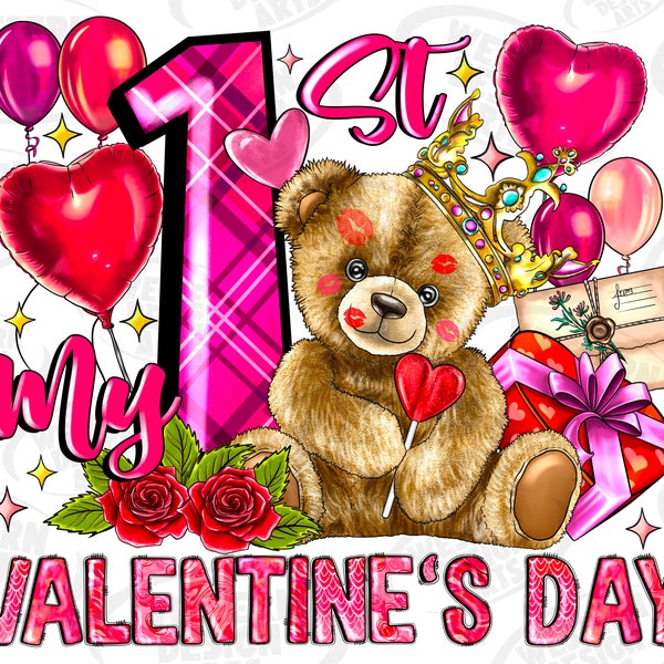 My first Valentine's Day png sublimation design download, Happy Valentine's Day png, Valentine's bear png, sublimate designs download