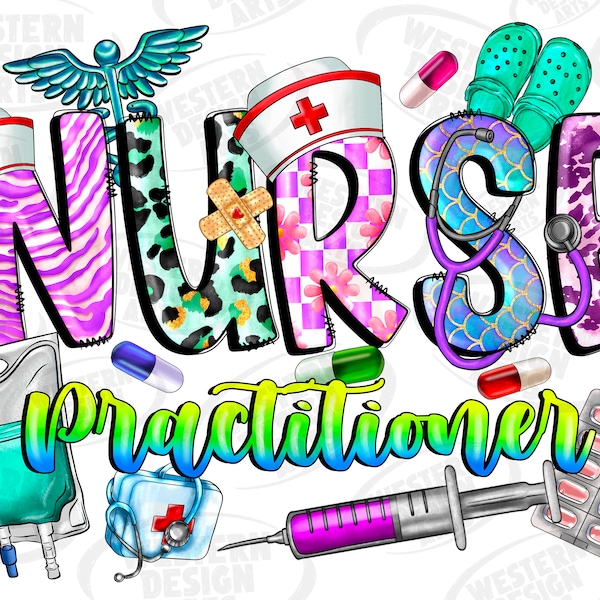 Nurse Practitioner Png, Nurses Week Png, Future Nurse Png, Transparent PNG file for sublimation, Nurse png, Nurse Life png, Funny Nurse png