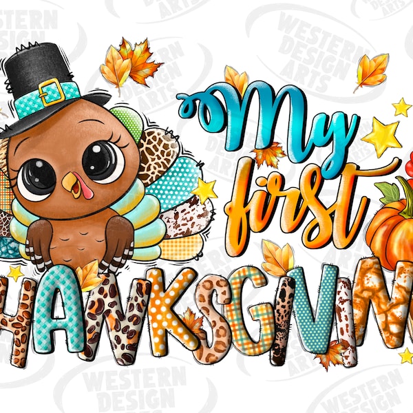 My first Thanksgiving PNG, baby's first thanksgiving Png, Fall,Sublimation Designs Downloads,Png Files For Sublimation,Sublimation Designs