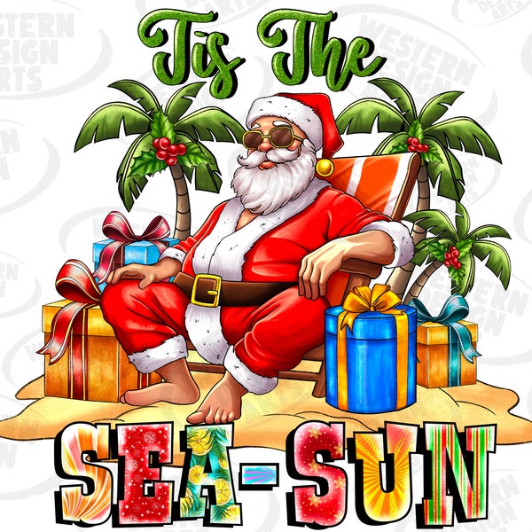 Tis The Sea Sun png sublimation design, Summer Christmas Png, Beach Santa Claus, Beach Christmas, Beach Life, Summer Design,Digital download