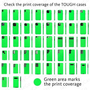 May include: A chart showing the print coverage of different phone cases. The cases are all green and the print coverage is shown in green. The text "Check the print coverage of the TOUGH cases" is at the top of the chart. The text "Green area marks the print coverage" is at the bottom of the chart.