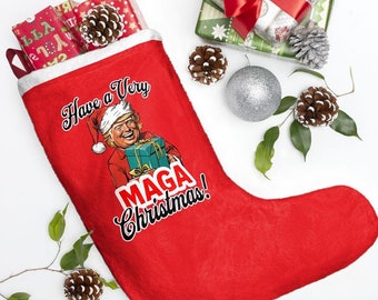 Have A Very MAGA Christmas Stocking