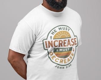 He Must Increase Tall Size