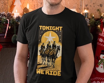 Tonight, We Ride