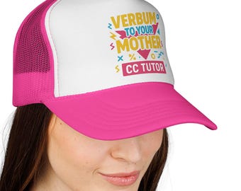 Verbum To Your Mother Trucker Hat