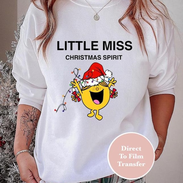 Little Miss Christmas Spirit,  DTF Transfer