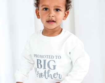 Promoted to Big Brother New Baby Announcement Embroidered T Shirt or Sweatshirt Jumper