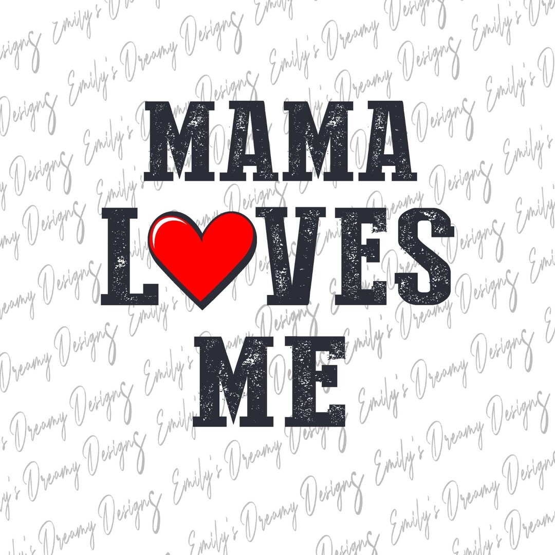 Gift For Baby Mama Loves Me Baby And Kid Png Sublimation Etsy gift-for-baby-mama-loves-me-baby-and-kid-png-sublimation-etsy