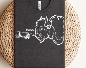 Funny Yellowstone National Park T-Shirt, Boop the Nose T-Shirt, Bison T-Shirt, Don't Pet the Fluffy Cows, Park Ranger, Gift for Park Lover