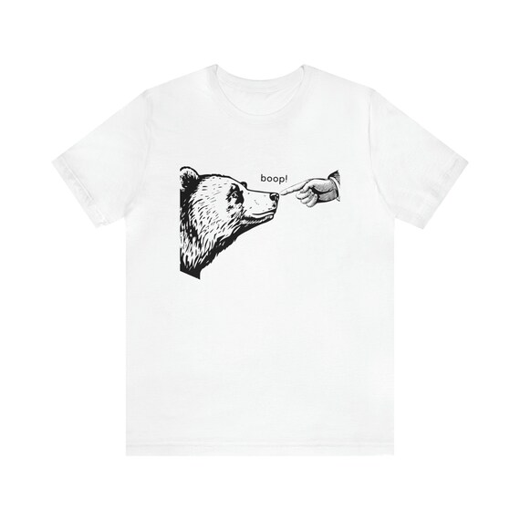 Funny Boop the Bear T-shirt, Grizzly Bear T-shirt, Poke the