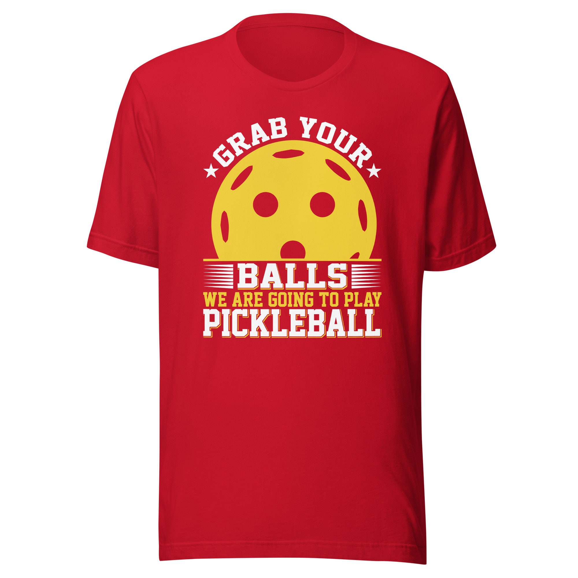 Pickleball Funny Quotes T-Shirt Grab Your Balls Humor Saying Pickleball Funny Quotes T-Shirt Grab Your Balls Humor Saying