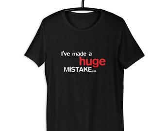 He cometido un gran error... Camiseta - Camisa de fanático del desarrollo arrestado