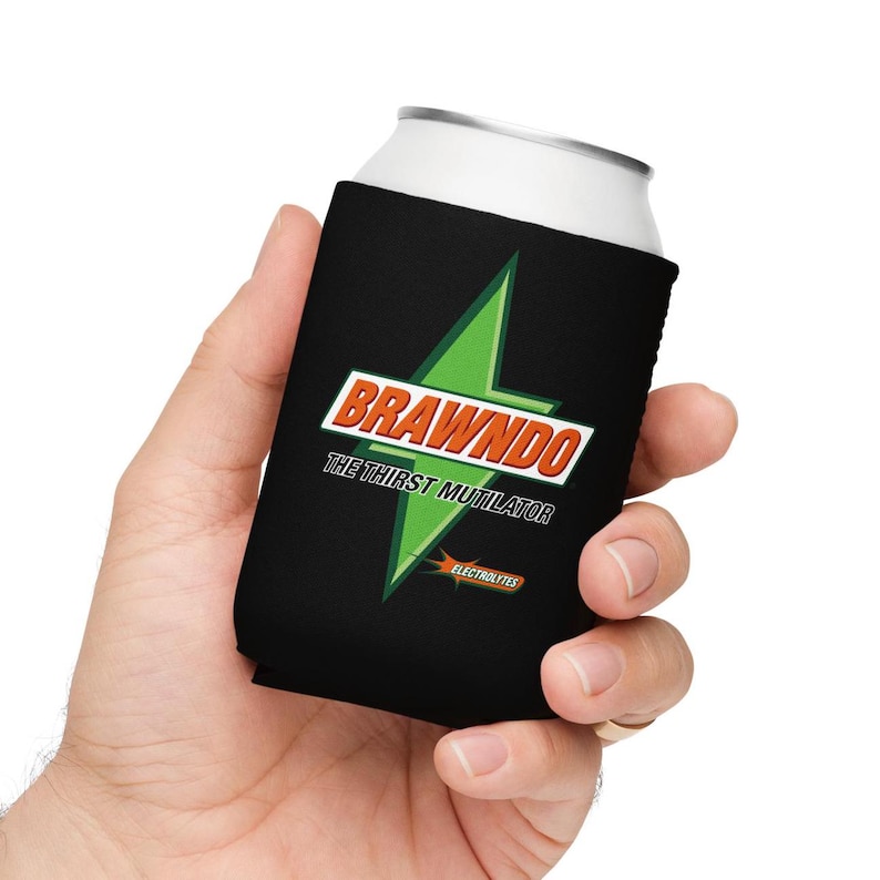 Brawndo Can Coozie – The Thirst Mutilator for fans of Idiocracy!