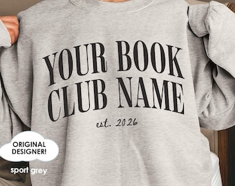 Custom Name Book Club Sweatshirt, Personalized book club Sweatshirt, Gift for Readers, Group Book Club Shirts Custom Book Club Crewneck