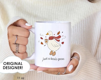 Just a Basic Goose Mug Autumn Silly Goose Mug Fall Silly Goose, Funny goose mug, Silly Goose coffee mug, Funny Fall mug, Cute Fall mug