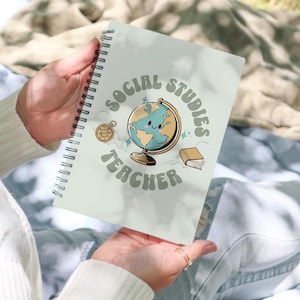 Social Studies Teacher Spiral Notebook - Perfect for Educators, Back to School, Gifts for Teachers, Note Taking, Classroom Essentials