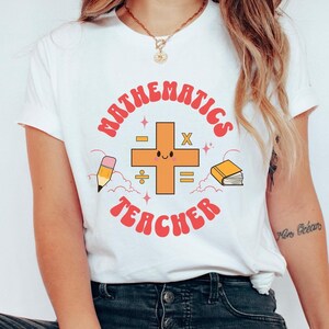 Math Teacher Shirt, Math Shirt, Math Teacher Gift, Teacher Shirt Math, Math Teacher TShirt, Teacher Appreciation Tshirt, Cute Back to School