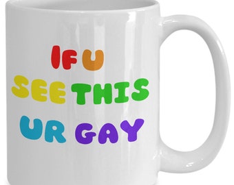 Gay mug, lgbtq lgbt gift gay pride funny lgbt gift gay best friend gift funny gift for him her gay pride girlfriend gift boyfriend pride ...