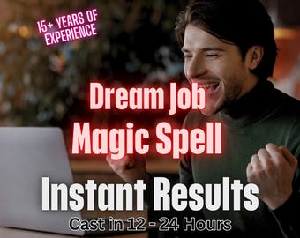 Immediate Dream Job Success Spell – Attract Career Opportunities & Manifest Your Ideal Job