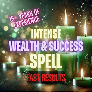 Instant Wealth & Success Spell – Manifest Money, Prosperity, and Abundance Today