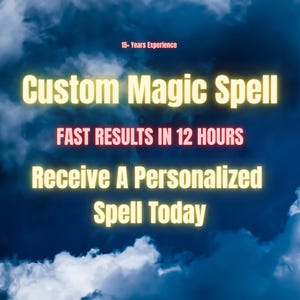 Custom Priority Spell – Personalized, Fast-Tracked, and Potent Magic