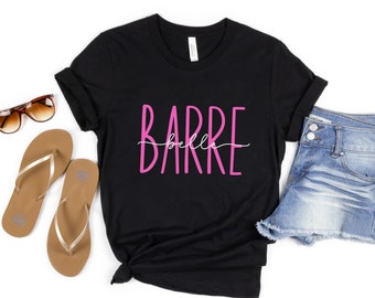 Barre belle womens fitness shirt, barre workout, barre class, barre gift for her, barre instructor shirt, pure barre gym gear, barre lover