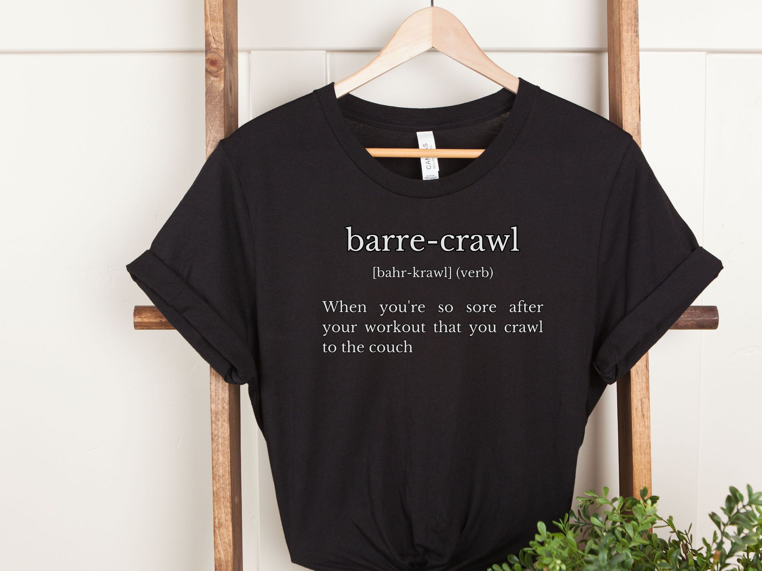 Barre Shirt Garment Dyed Tee Funny Barre Tee Barre Clothes Barre