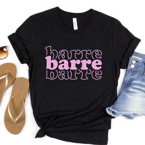 barre class workout shirt, retro barre fitness gear, barre babe pure barre gear, barre instructor barre gift, strong women workout clothes