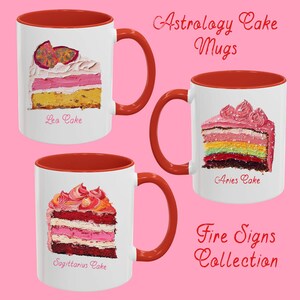 May include: Three white ceramic mugs with red rims, each featuring a different cake design. The mugs are arranged in a row, with the text "Astrology Cake Mugs" above them and "Fire Signs Collection" below them. The cakes are labeled "Leo Cake", "Aries Cake", and "Sagittarius Cake".