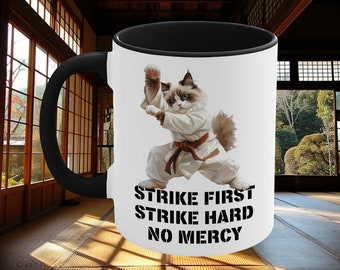 Cobra Kai Karate Kid Cat Mug - Strike First, Strike Hard, No Mercy - Funny Karate Cat Mug, Martial Arts, Ceramic Microwave & Dishwasher Safe