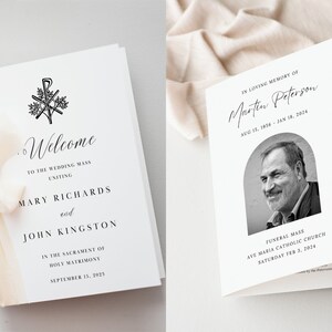 May include: Two wedding ceremony programs with white backgrounds and black text. The first program is for a wedding ceremony and the second program is for a funeral mass. The wedding program features a black and white illustration of a cross with leaves. The funeral program features a black and white photo of a man.