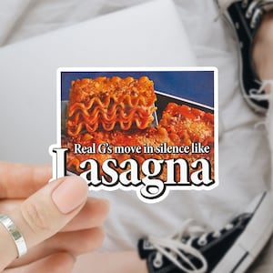 Real G's Move In Silence Like Lasagna Matte Vinyl Sticker, Adesivo bottiglia d'acqua, Adesivo Hydroflask portatile impermeabile, Adesivi divertenti