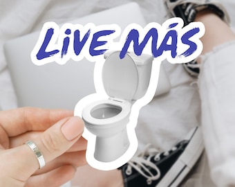 Taco Bell Live Mas Funny Matte Vinyl Sticker, Waterbottle Sticker, Waterproof Hydroflask Cup Sticker, Laptop Sticker, Funny Meme Stickers