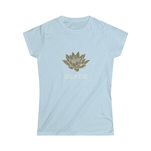 Breathe Spiritual Yoga Namaste T-Shirt | Women&#39;s Soft style Tee | Embrace Your Vibe