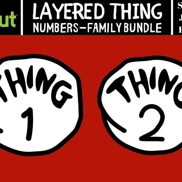 Layered Thing 1 Thing 2 Svg, Thing Svg File For Cricut, Thing Mom Svg, Thing Dad Svg, Thing Clipart, Thing Cut File, Thing Cricut Silhouette