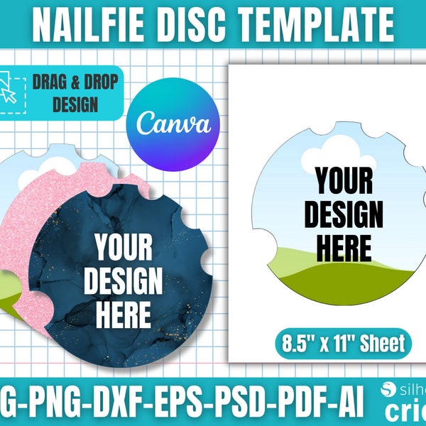 Nailfie Disc Template, Nailfie Template, Nailfie Cut File, Canva Drag and Drop Template, Svg Cut Files for Cricut Silhouette, Nail Tech Gift