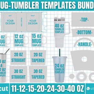 11-12-15 Oz Mug Template, 20-30 Oz Tumbler Template, 40 Oz Tumbler Template, 24 Oz Cold Cup Template, Mug Tumbler Wrap Sublimation Templates