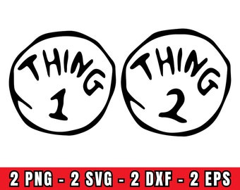 Thing 1 and Thing 2 Svg Png Dxf Eps