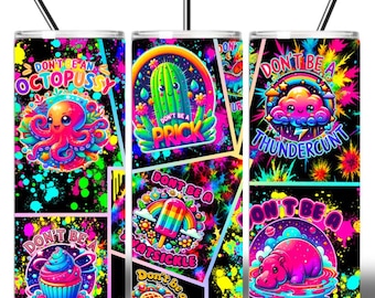 Sassy Neon Insult Tumbler | Octopussy, Prick, Twatsicle & Thundercunt Cup