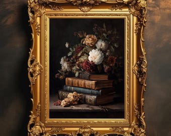 Antique Books & Blooms | Dark Academia Still Life, Vintage Floral Art, Moody Book Stack Print, Baroque Aesthetic Wall Art, Digital Download