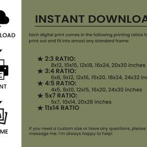 Puede incluir: Un fondo verde con texto blanco que dice "INSTANT DOWNLOAD". El texto explica que cada impresi&oacute;n digital viene en las siguientes proporciones de impresi&oacute;n: 2:3, 3:4, 4:5, 5x7 y 11x14. El texto tambi&eacute;n enumera los diferentes tama&ntilde;os disponibles para cada proporci&oacute;n en pulgadas.