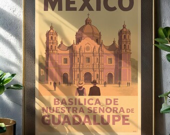 Basilica de Guadalupe Mexico City Vintage Travel Poster (Digital Download