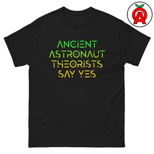 Humorous Alien Enthusiast Tee, UFO T-Shirt for Researchers & Historians, Conspiracy Theory Top, Sci-Fi Gift for Stargazers