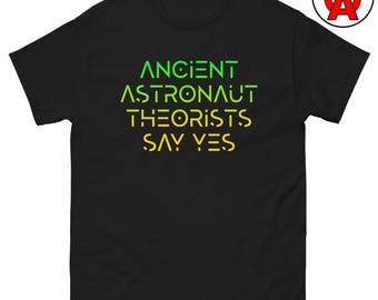 Humorous Alien Enthusiast Tee, UFO T-Shirt for Researchers & Historians, Conspiracy Theory Top, Sci-Fi Gift for Stargazers