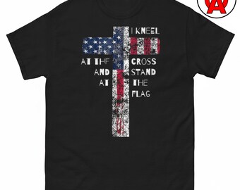 I Stand for the Flag Kneel for the Cross T-Shirt, Patriotic Graphic Shirt, Faith Classic TShirt, Christian Casual Top