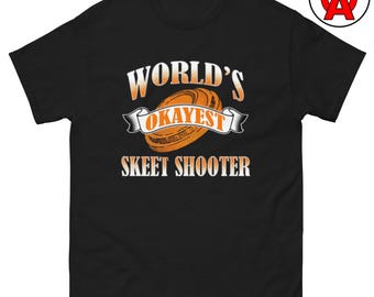 El mejor tirador de skeet del mundo: camiseta unisex, camiseta gráfica divertida, camiseta de tiro al plato, camiseta de tiro al plato, camiseta de tiro al plato, deportes de escopeta