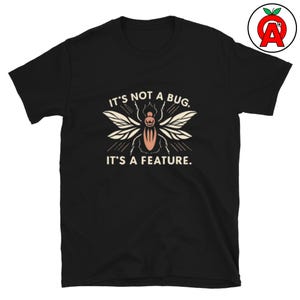 Non è un bug, maglietta con grafica umoristica sulla programmazione, maglietta classica da sviluppatore, top casual con stranezze, maglietta girocollo da nerd, maglietta unisex da programmatore