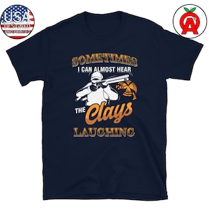 Clay Shooting Shirt Funny Trap Skeet Sporting Gift Clay Shooting Shirt Funny Trap Skeet Sporting Gift